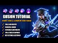BEST GUSION TUTORIAL & GUIDE 2024 | COMBOS, SKILLS, TIPS AND TRICKS | Mobile Legends | MLBB