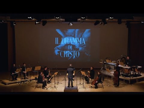 SISS project - “Il Dramma di Cristo” (1948) -  Bonporti ensemble/Andrea Raffanini