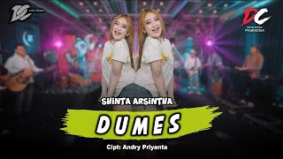 Download lagu SHINTA ARSINTHA - DUMES ( LIVE MUSIC) - DC MUSIK mp3