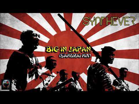 Synthever - Big In Japan (Samurai Mix)
