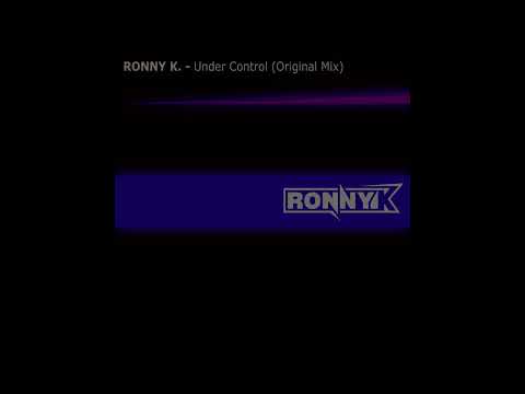 Ronny K. - Under Control (Original Mix)