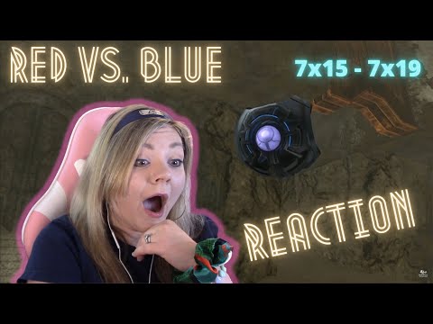 Red vs. Blue 7x15 - 7x19 - reaction & review