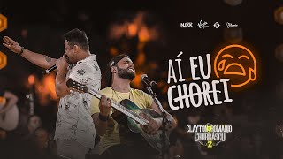 Download  Aí eu Chorei - Clayton e Romário 