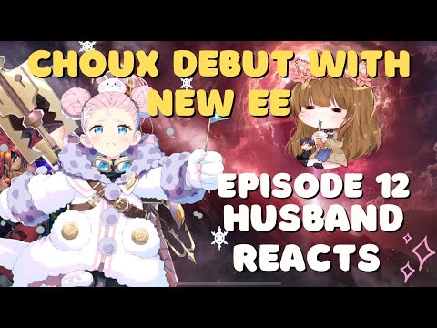 Choux Debut with new EE ft. Lifesteal ER Ml Ken - Epic 7 Top 50 Guild Wars Husband Reacts Episode 12