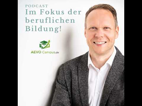 Folge 60: Handlungsfeld 4 - 4.1 Abschlussprüfung vorbereiten- AEVO