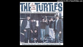 15. Grim Reaper Of Love - The Turtles - It Ain&#39;t Me Babe