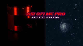 ZWO ASI 071 MC Pro Several Years Later. First Impressions of a Legendary APS-C