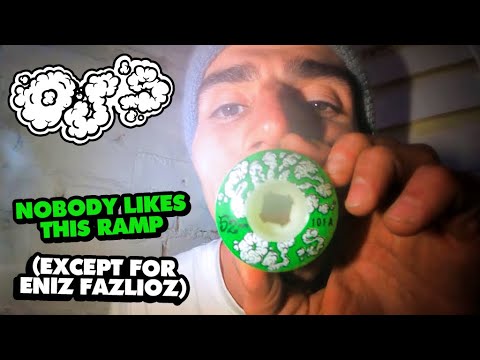 Nobody Likes This Ramp (Except for Eniz Fazliov) | OJ Wheels