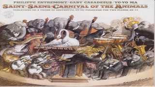 Carnival of the Animals | Yo-yo ma, Philippe Entremont, Gaby Casadesus