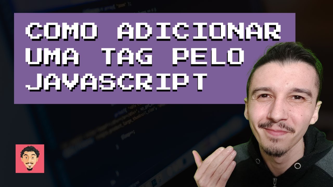 Como adicionar uma tag pelo JavaScript #20 #AluraFlix