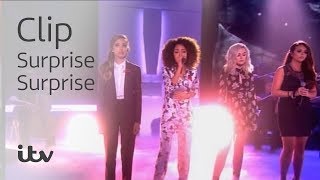 Surprise Surprise |Little Mix Perform &#39;These Four Walls&#39; | ITV