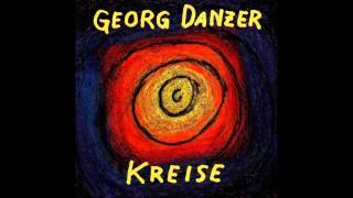 Georg Danzer - Mei Allerbester Freund