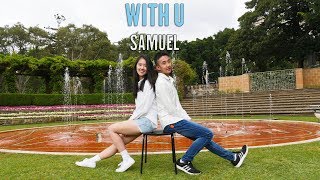 Samuel (사무엘) - "With U (feat. Chungha (청하))" Dance Cover by MONOCHROME