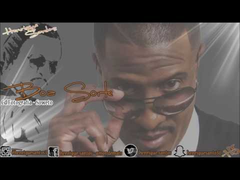 HENRIQUE SANTOS - BOA SORTE