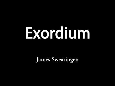 Exordium - James Swearingen