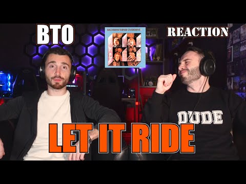 BACHMAN-TURNER OVERDRIVE - LET IT RIDE (1973) | FIRST TIME REACTION