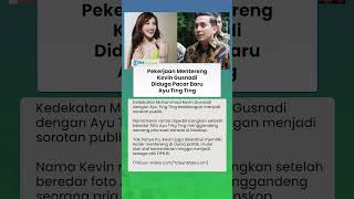 Bukan Orang Sembarangan, Intip Profil Kevin Gusnadi Pria yang Dikabarkan Dekat dengan Ayu Ting Ting