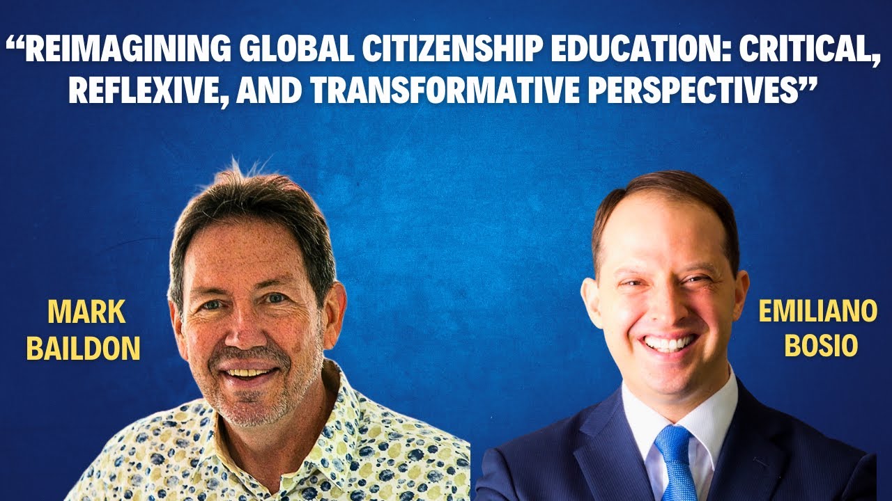 Mark Baildon | Global Citizenship Education Interview Series with Emiliano Bosio
