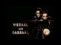 Vikraal Aur Gabraal Full Episode Old Is Gold Vikraal Aur Gabraal विकराल और गबर