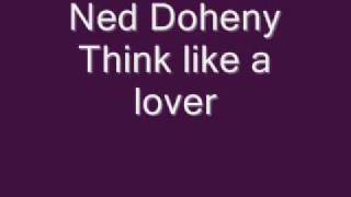 ned doheny think like a lover