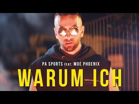 PA Sports - Warum Ich (ft. Moe Phoenix)
