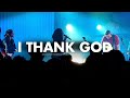 Jesus Culture I Thank God Feat Ruthie Ridley Official Live Video