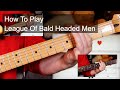 'League Of Bald Headed Men' The Fall Guitar & Bass Lesson