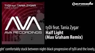 tyDi feat. Tania Zygar - Half Light (Max Graham Remix) [AVA032]