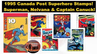 1995 Canada Post Superhero Stamps! Superman, Nelvana & Captain Canuck 🍁