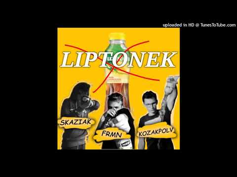 kozakpolv - Liptonek (Jebac Fuze Tea) (feat. skaziak, frmn)