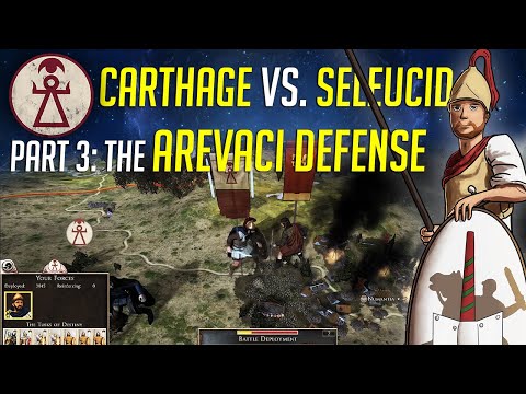 The Arevaci Defense! - Rome 2 DEI - Carthage VS Seleucid - Ep.3