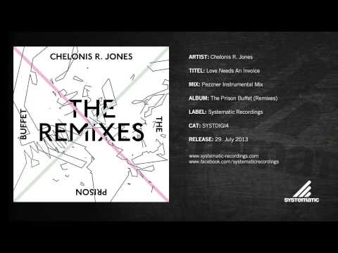 Chelonis R. Jones - Love Needs An Invoice (Pezzner Instrumental Mix)