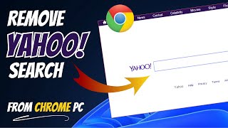 How to Remove YAHOO SEARCH or SAFE SEARCH from Chrome PC