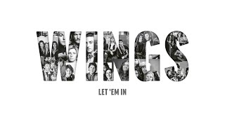 Paul McCartney &amp; Wings - Let 'Em In (Audio)