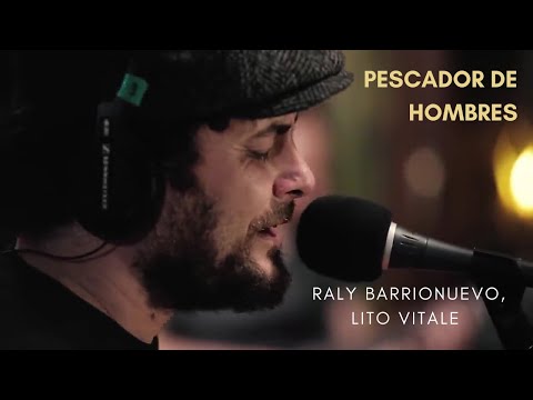 Raly Barrionuevo │Pescador de hombres