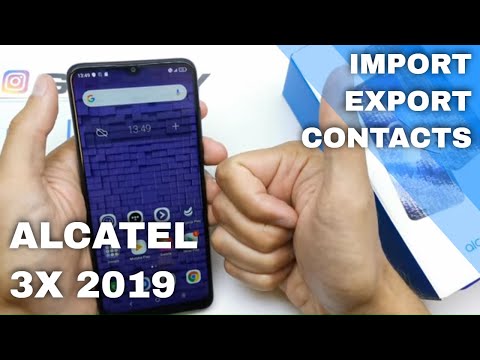 ALCATEL 3X 2019 - IMPORT EXPORT CONTACTS