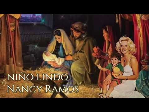 Nancy Ramos -  Niño Lindo