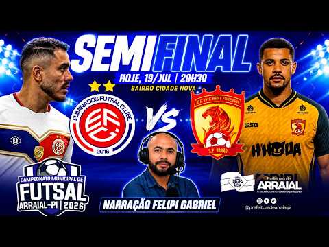 SEMIFINAL -  Eliminados x S.E Barão - Campeonato de Futsal de Arraial - AO VIVO