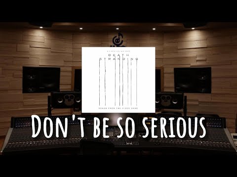 【死亡搁浅】百万级录音棚听《Don't be so serious》Low Roar死亡搁浅片头曲【Hi-Res】