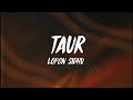 Lopon Sidhu Taur Lyrics Meaning