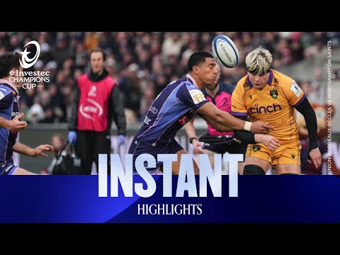 Dominant Display | Union Bordeaux Bègles v Northampton Saints | Investec Champions Cup Highlights