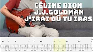 Céline Dion & Jean Jacques Goldman - J'irai où tu iras #guitare #tuto  #playalong