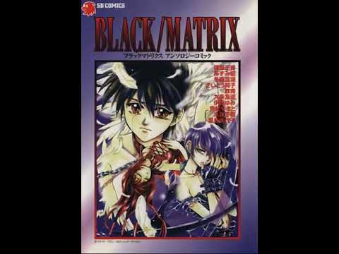 Black/Matrix - Since 1983