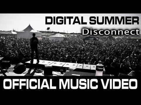Digital Summer "Disconnect" Official Music Video