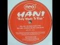 Hani - Baby Wants To Ride (Dj Isaac Extended Vocal Mix) 1999