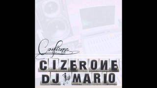 Cizerone & Dj Mario - No conoces a la Creedence