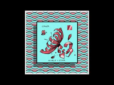 Glimlip x Elior - Closer