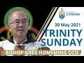 Catholic Mass LIVE Trinity Sunday 30 May 2021 Bishop Greg Homeming Lismore Australia