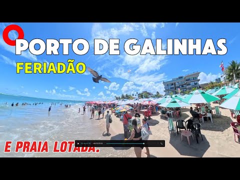 PORTO DE GALINHAS! FERIADÃO E PRAIA LOTADA