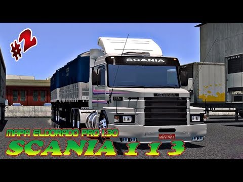 SCANIA 113 NO BITREM PARTE 2 CARGA DE CEVADA ETS 2 1.30 MAPA ELDORADO PRO